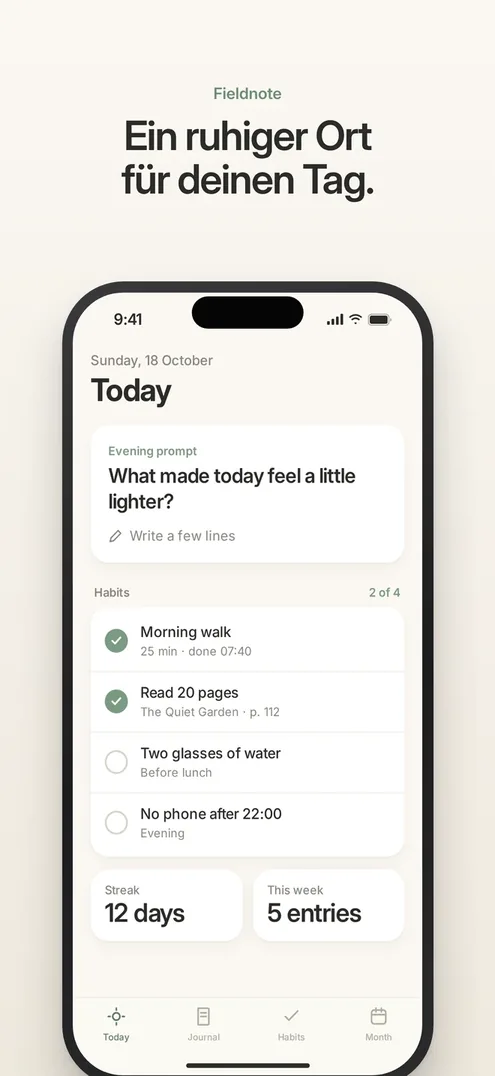 Fieldnote App Store screenshot in Deutsch: Ein ruhiger Ort für deinen Tag.